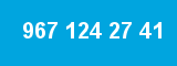 967 124 27 41 967 124 27 41
